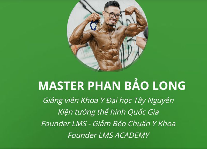 Founder Giảm Cân Chuẩn Y Khoa Phan Bảo Long